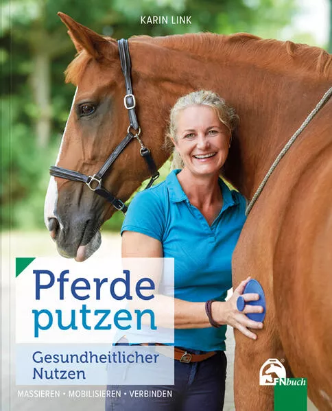 Cover: Pferde putzen - Gesundheitlicher Nutzen
