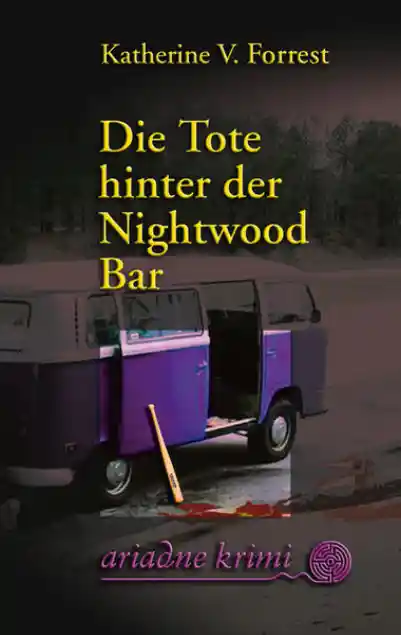 Cover: Die Tote hinter der Nightwood Bar