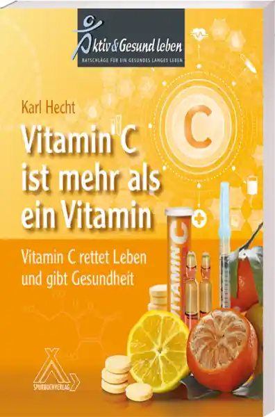 Cover: Vitamin C ist mehr als ein Vitamin