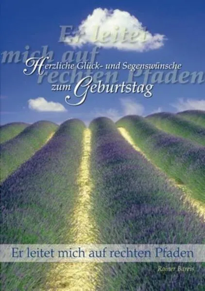 Herzliche Glück- und Segenswünsche zum Geburtstag - Nr. 546