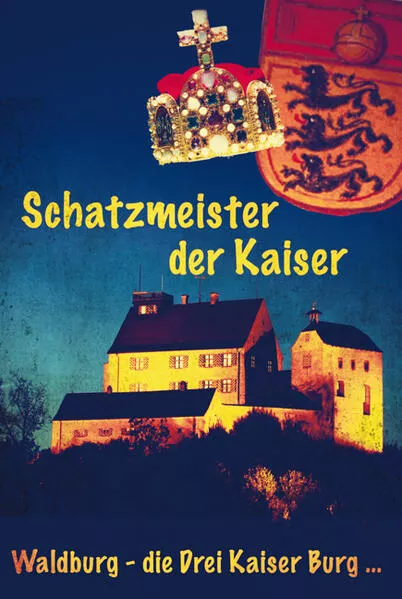 Cover: Schatzmeister der Kaiser