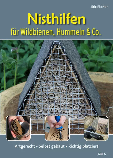 Cover: Nisthilfen für Wildbienen, Hummeln & Co.
