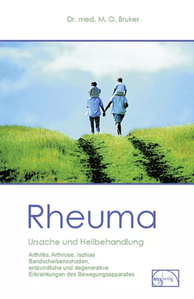 Cover: Rheuma - Ursache und Heilbehandlung