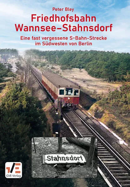 Cover: Friedhofsbahn Wannsee–Stahnsdorf