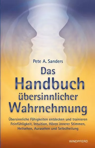 Cover: Das Handbuch übersinnlicher Wahrnehmung