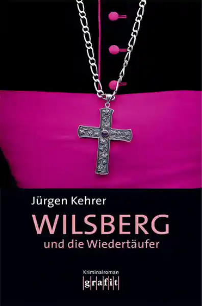 Cover: Wilsberg und die Wiedertäufer