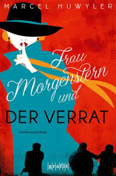 Cover: Frau Morgenstern und der Verrat