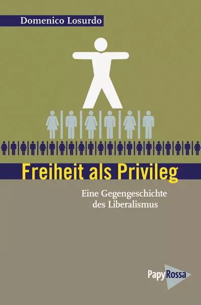 Cover: Freiheit als Privileg