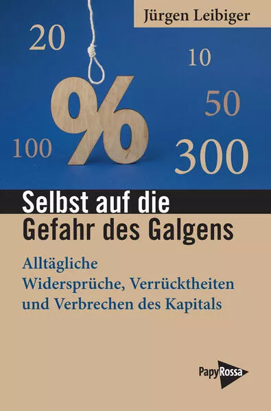 Selbst auf die Gefahr des Galgens</a>