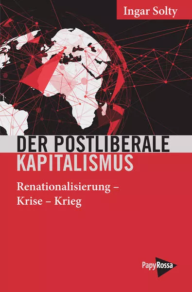 Der postliberale Kapitalismus</a>