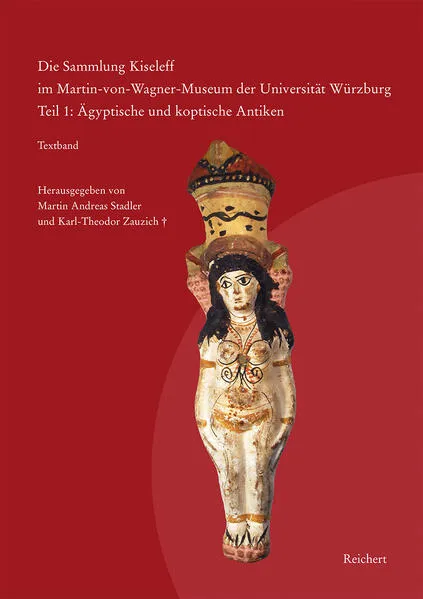 Die Sammlung Kiseleff im Martin-von-Wagner-Museum der Universität Würzburg