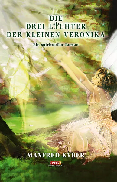 Cover: Die Drei Lichter der kleinen Veronika - Hardcover Sonderausgabe