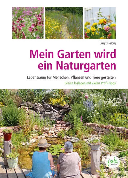 Mein Garten wird ein Naturgarten