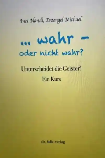 ...wahr oder nicht wahr?