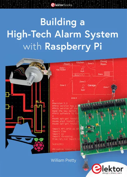 Cover: Building a High-Tech Alarm System with Raspberry Pi
