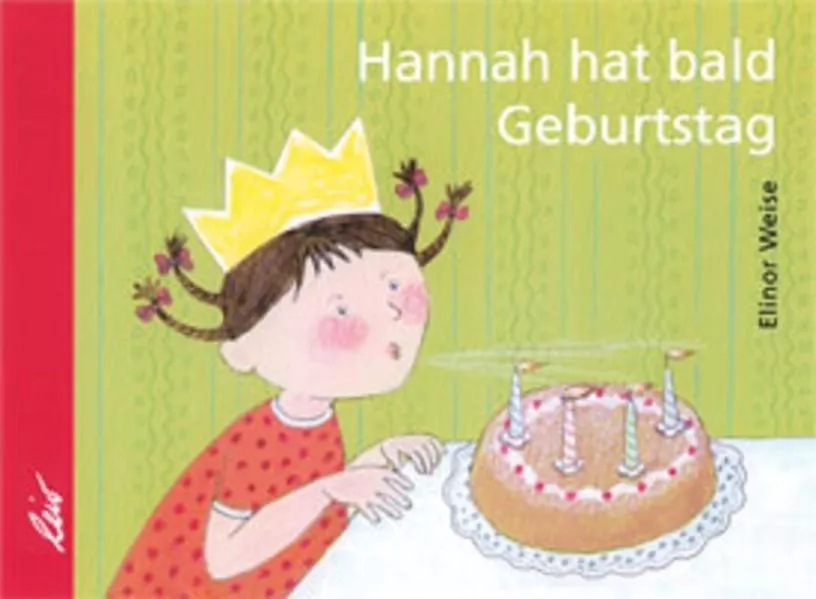 Hannah hat bald Geburtstag</a>