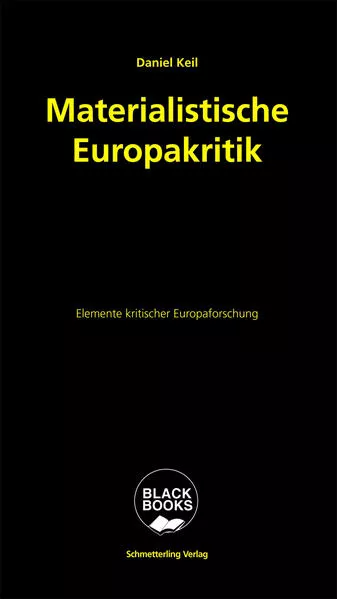 Cover: Materialistische Europakritik
