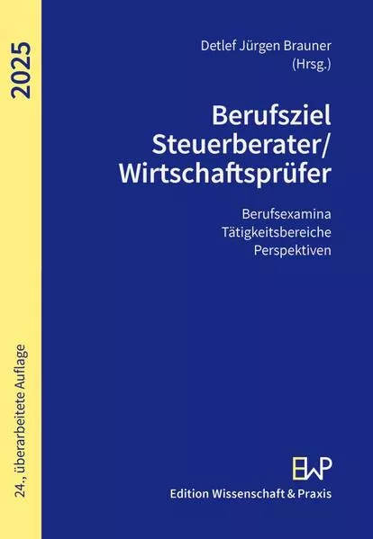 Berufsziel Steuerberater-Wirtschaftsprüfer 2025</a>