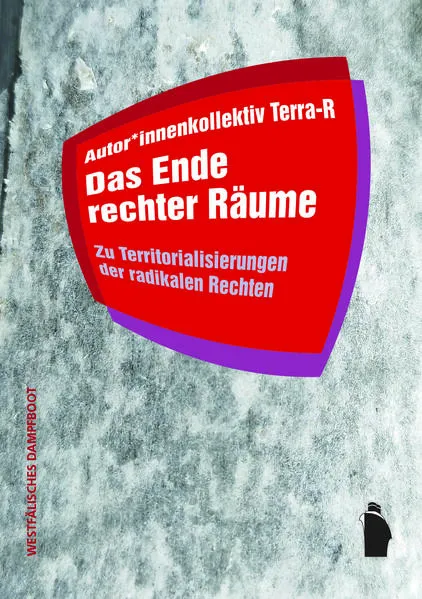 Das Ende rechter Räume