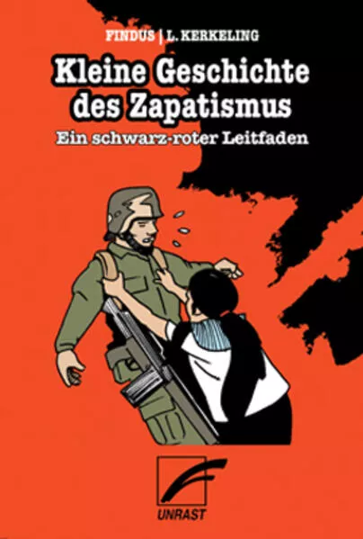 Kleine Geschichte des Zapatismus</a>