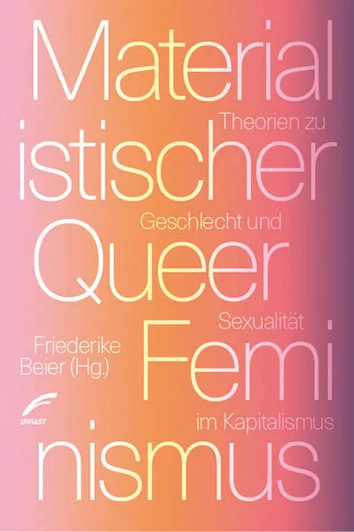 Cover: Materialistischer Queer-Feminismus