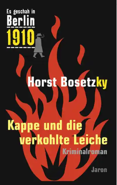 Cover: Kappe und die verkohlte Leiche