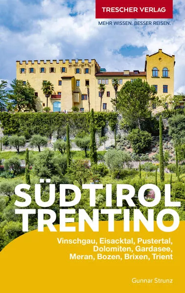 Cover: TRESCHER Reiseführer Südtirol und Trentino