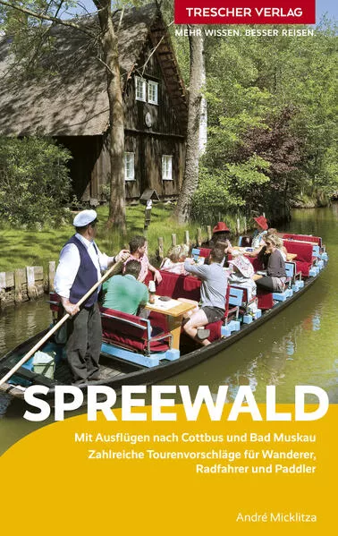 Cover: TRESCHER Reiseführer Spreewald