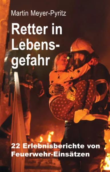 Cover: Retter in Lebensgefahr