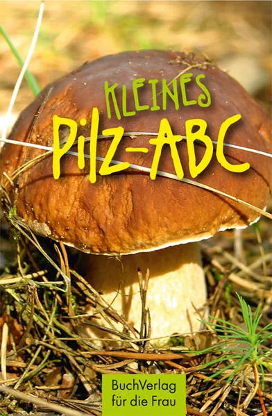 Cover: Kleines Pilz-ABC