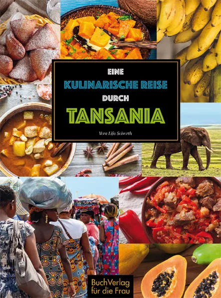 Cover: Eine kulinarische Reise durch Tansania