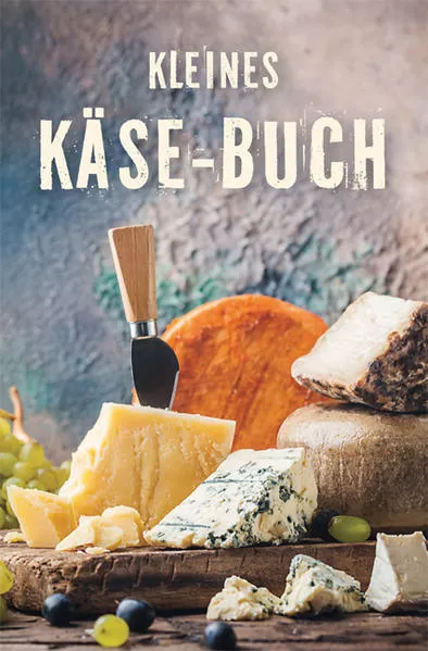Cover: Kleines Käse-Buch