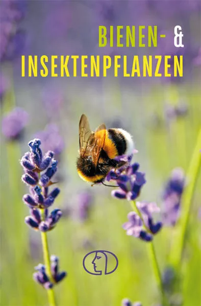 Cover: Bienen- & Insektenpflanzen
