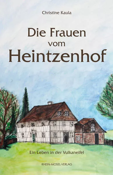 Cover: Die Frauen vom Heintzenhof