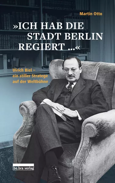Cover: »Ich hab die Stadt Berlin regiert«