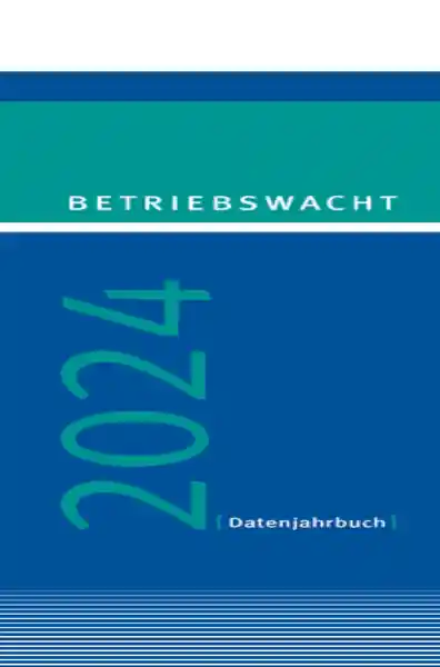 Cover: Betriebswacht Datenjahrbuch 2024 - Ringbindung
