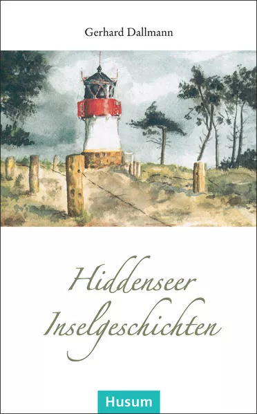 Cover: Hiddenseer Inselgeschichten