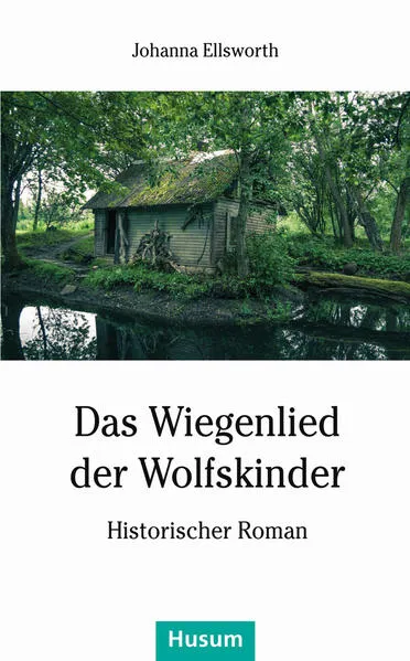 Cover: Das Wiegenlied der Wolfskinder