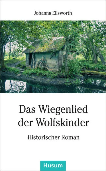 Cover: Das Wiegenlied der Wolfskinder