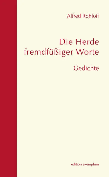 Die Herde fremdfüßiger Worte