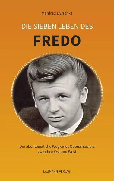 Cover: Die sieben Leben des FREDO