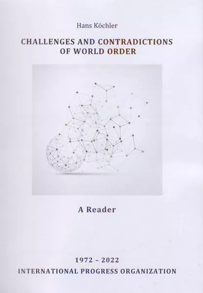 Cover: Challenges and Contradictions of World Order: A Reader