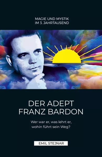 Cover: Der Adept Franz Bardon