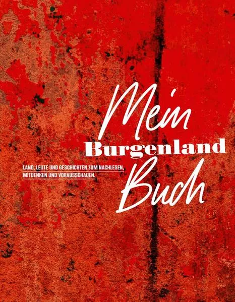Cover: Mein Burgenland Buch