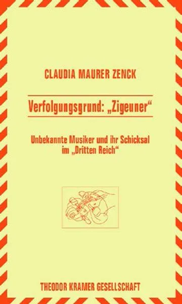Verfolgungsgrund: "Zigeuner"