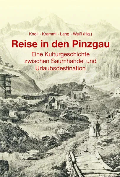 Cover: Reise in den Pinzgau