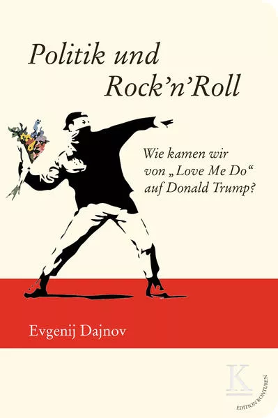 Politik und Rock’n’Roll</a>