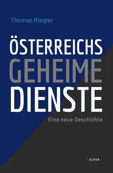 Cover: Österreichs geheime Dienste