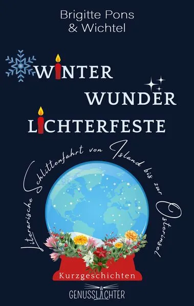 Winter Wunder Lichterfeste