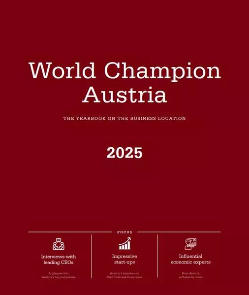 World Champion Austria 2025 - The Yearbook on the Business Location